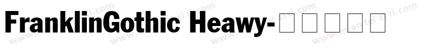 FranklinGothic Heawy字体转换